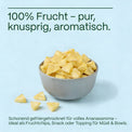 Ananas – gefriergetrocknete Ananasstücke